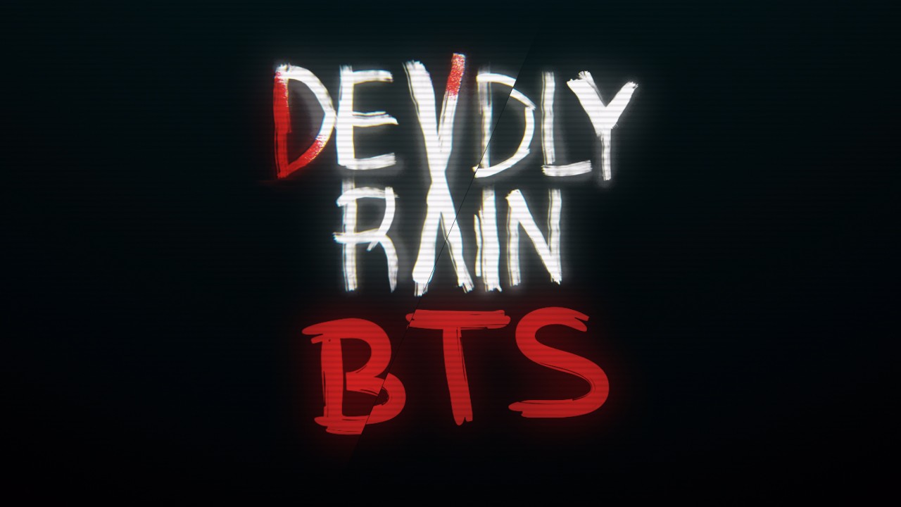 Deadly Rain BTS Behind the Scenes Poster on digitalplayground 