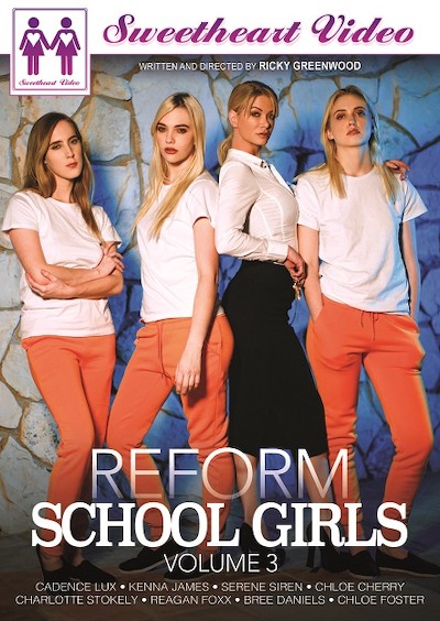 Reform School Girls 3 Porn DVD Cover with Bree Daniels, Charlotte Stokely, Cadence Lux, Chloe Foster, Chloe Cherry, Kenna James, Serene Siren, Reagan Foxx naked 