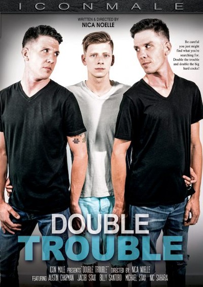Double Trouble Porn DVD Cover with Billy Santoro, Austin Chapman, Jacob Stax, Michael Stax, Nic Sahara naked 