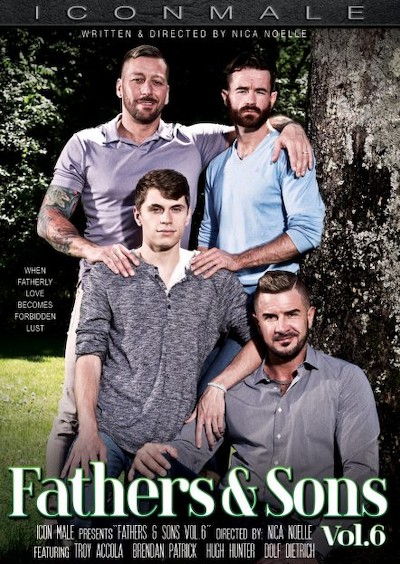 Fathers And Step-Sons 6 Porn DVD Cover with Brendan Patrick, Dolf Dietrich, Hugh Hunter, Troy Accola naked 